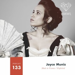 HMWL Podcast 133 - Joyce Muniz [Exploited Records]