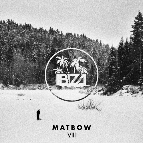 Matbow - VIII