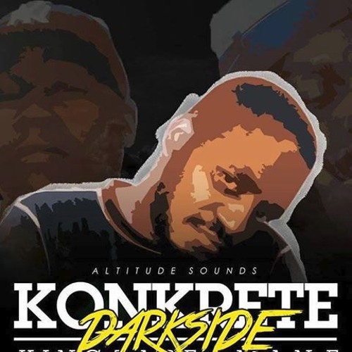 Konkrete ft King Tapf and Man-E-Darkside