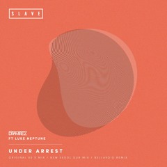 D Ramirez - Under Arrest Ft Luke Neptune (DR Dub Mix)