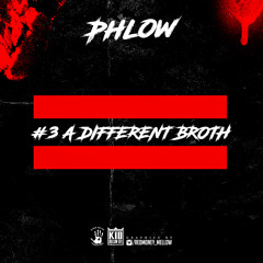 A Different Broth (prod. by Teck-Zilla) #PhlowFridays
