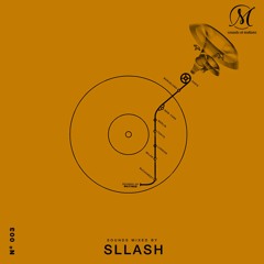 Sounds of Matinée - Dance FM Podcast | pres. Sllash [03]