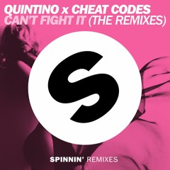 Quintino x Cheat Codes - Can't Fight It (MOTi Remix)[OUT NOW]