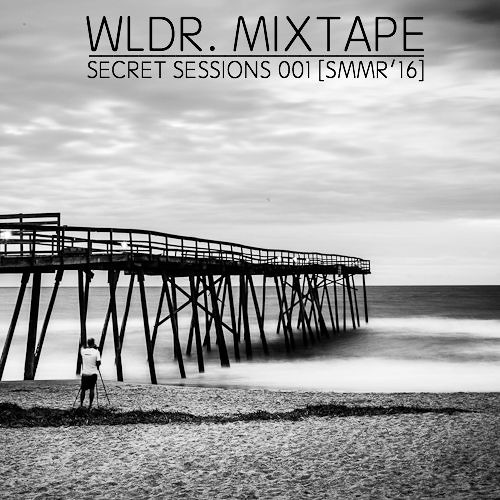 Stream Secret Sessions 001 Smmr16 By Wldr Listen Online For Free