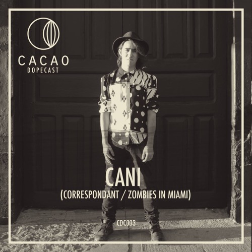 Cacao DopeCast CDC003: Cani