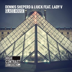 Dennis Sheperd & Liuck Feat. Lady V - Glass House (ASOT 790 Premiere) [OUT NOW]