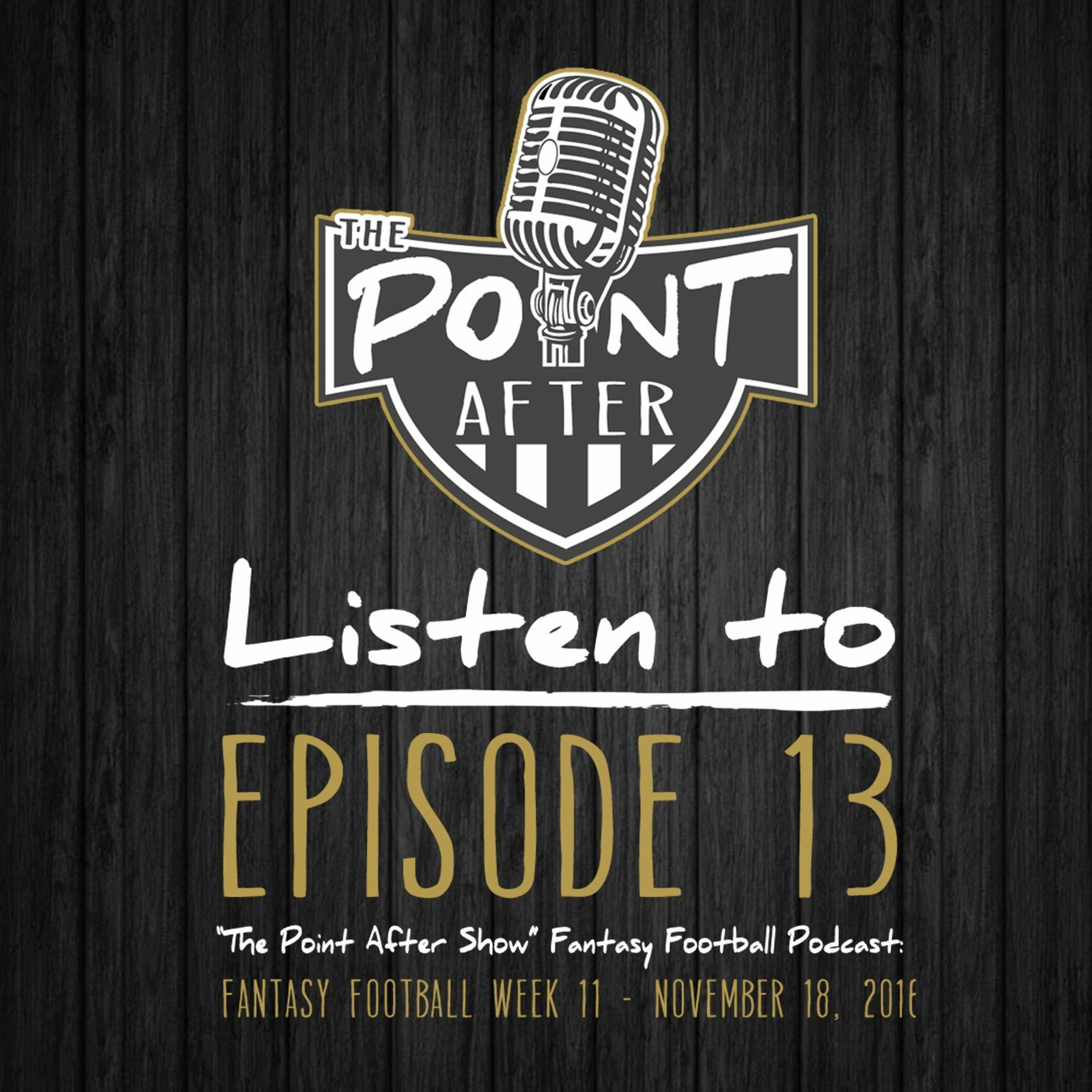 Episode 13 - The Pregame: Week 11 Fantasy Football Podcast episode artwork