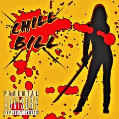 Chill Bill Freestyle(Prod. by PooBanga)