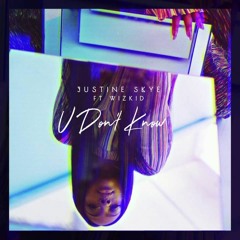Justine Skye - U Don't Know - (Urabá Remix) Ft. Wizkid - SPARTAN - (VILLEGASmusic)