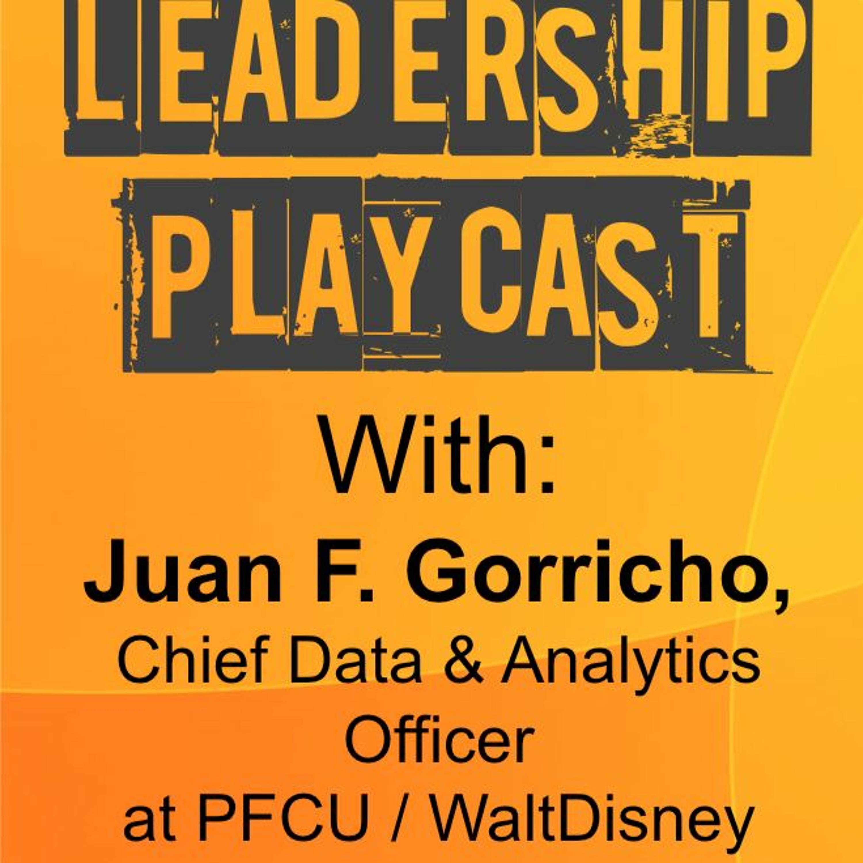 The Future of Data Podcast | conversation with leaders, influencers, and change makers in the World of Data & Analytics