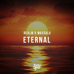 REALM X Massala - Eternal [Bass Boosted]