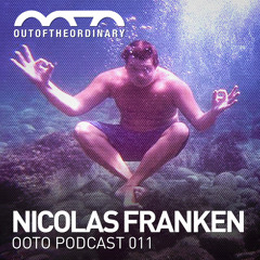 OOTO Podcast 011 - Nicolas Franken