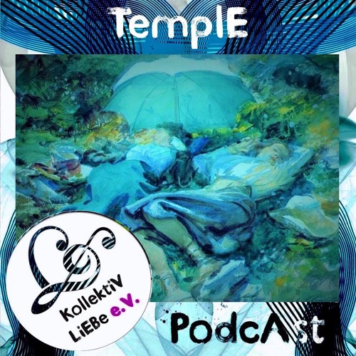 TemplE - SiestA | KollektiV LiEBe PodcAst#42