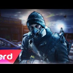 The Division SongInside The Dark Zone#NerdOut