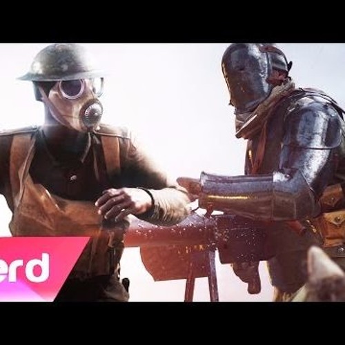 Battlefield 1 SongMen Of Steel#NerdOut