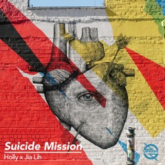 Holly X Jia Lih - Suicide Mission