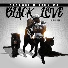 Black Love (Remix) [feat. Remy Ma]