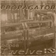 Twelve - Propagator (KTeck Remix) [DC_008]