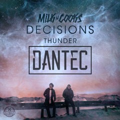 Milk N Cooks X TWINNS - Thunder (Dantec Remix)
