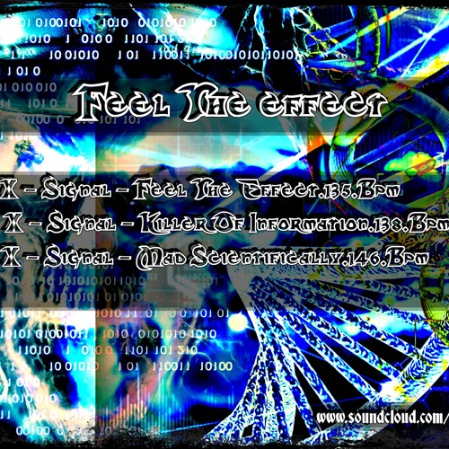 02 - X - Signal - Killer Of Information.138.Bpm