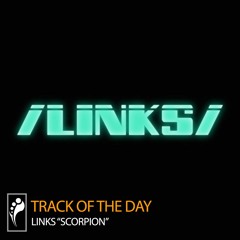 Track of the Day: Links “Scorpion”