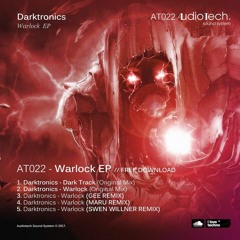 Darktronics Dark Track (Original Mix) [AT022 - Audiotech] // FREE DOWNLOAD