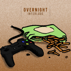 Overnight Interlude