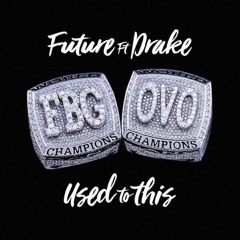 Future - Use To This ft. Drake (Remix)
