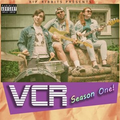 VCR - "Sound Pretty"