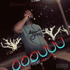 OOOUUU X Geno Gallardo (Remix)
