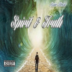 Raim Malak "The People" (Spirit & Truth)