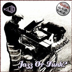 Kiu D - Jazz Or Funk  (Twisted Soul Collective  This Is Funk  Remix)