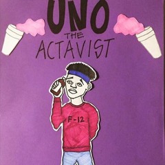 UnoTheActivist - My Woe REMIX(Prod. GetGuwap x Dylvinci GTC)