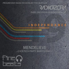 Independance #19@RadiOzora 2016 November | Mendelieve Exclusive Guest Mix