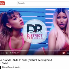 Ariana Grande - Side To Side (District Remix) Prod. Aryan Saleh