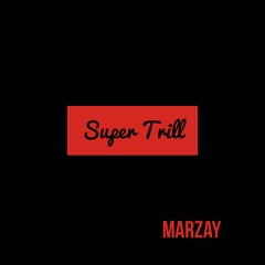 SuperTrill