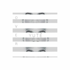 O.V.E.R   (PRODUCED BY NUTTY P)
