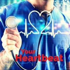 Your Heartbeat