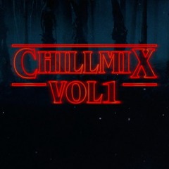 Chill Mix Vol.1