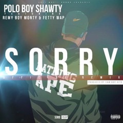 PoloBoyShawty Ft RemyBoys - I'm Sorry  prod by Cam Got Hits
