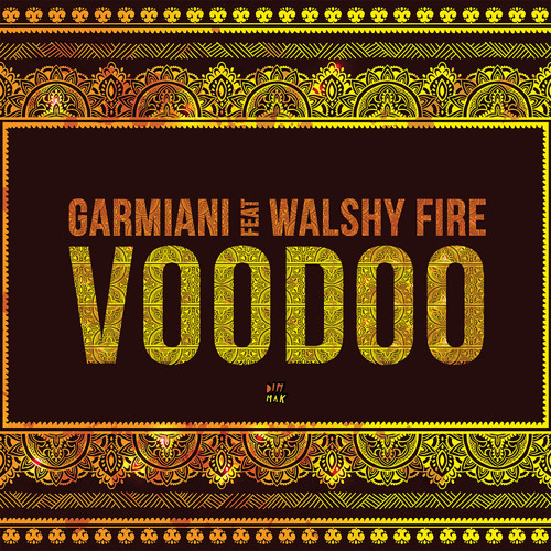 Stream Dim Mak Records | Listen to Garmiani - Voodoo ft. Walshy Fire  playlist online for free on SoundCloud