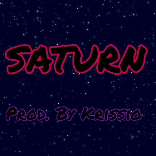 Saturn (Prod. by Krissio)