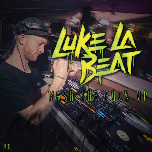 Around the twist / Toink - LUKE LA BEAT MASH