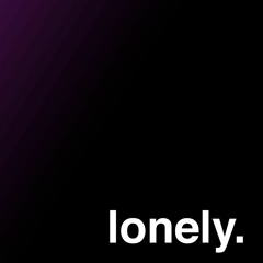 Lonely