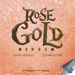 Lifestyle (Rose Gold Riddim)