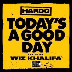 Todays A Good Day Feat. Wiz Khalifa & Jimmy Wopo