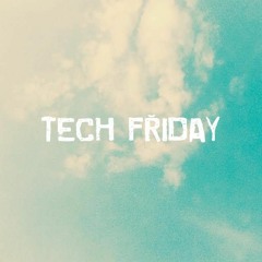 TECH FRIDAY VOL.2 Live Mix by Lucky Febrianto