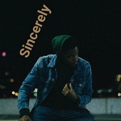 Sincerely (Prod. Mark NiEls)