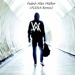 Faded - Alan Walker (Flexa Vocal RReMix)