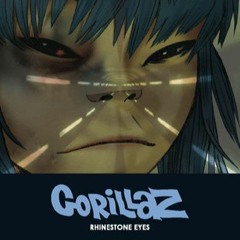 Rhinestone Eyes (Gorillaz Cover)